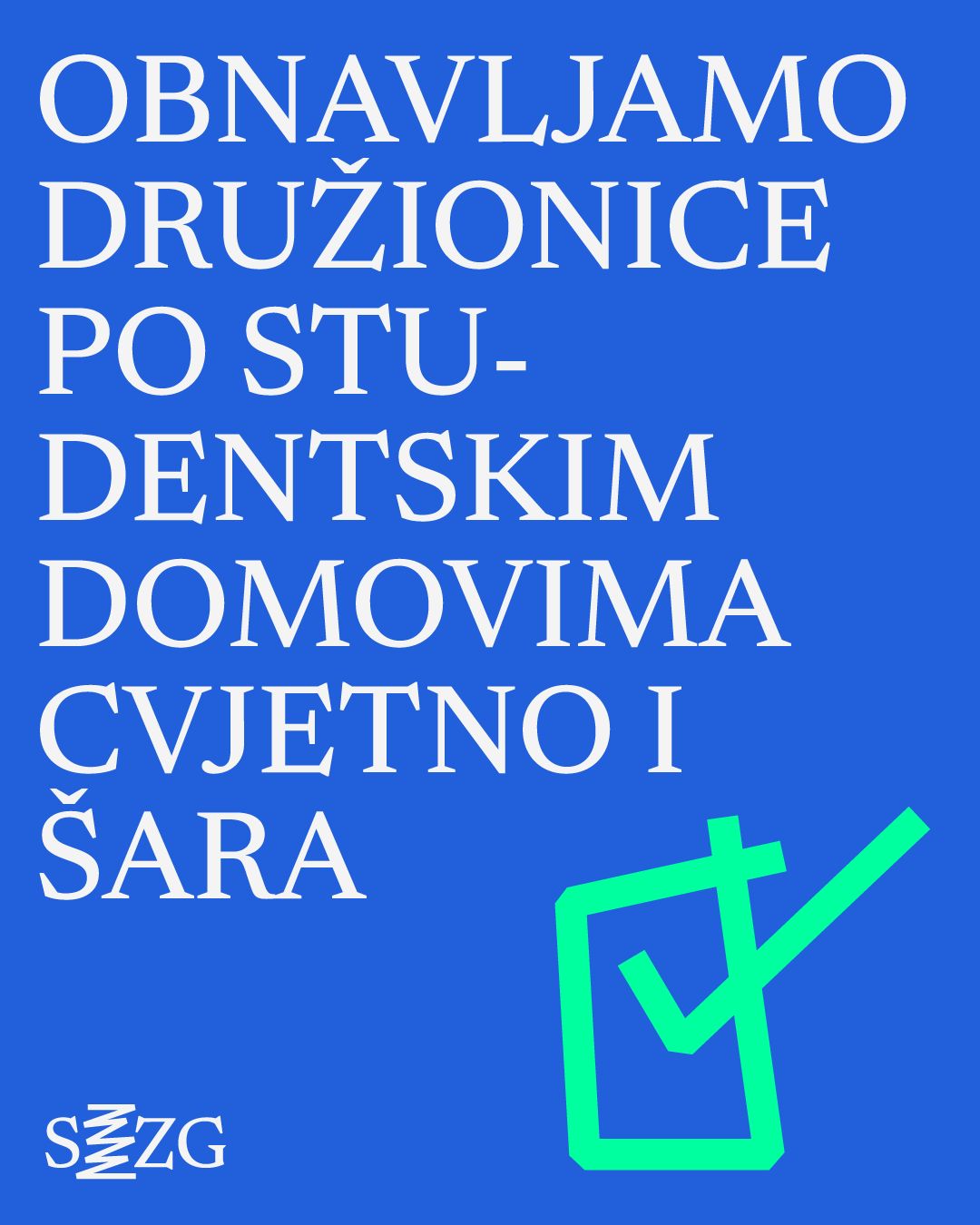 Obnavljamo družionice po studentskim domovima Cvjetno i Šara
